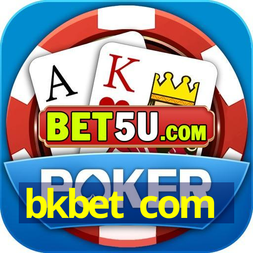 bkbet com